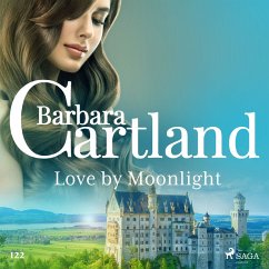 Love by Moonlight (Barbara Cartland's Pink Collection 122) (MP3-Download) - Cartland, Barbara