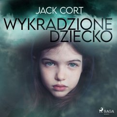 Wykradzione dziecko (MP3-Download) - Cort, Jack