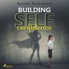 Building Self-Confidence (MP3-Download) - Bild 1