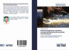 Elektrokoagulacja zasilana energi¿ s¿oneczn¿ dla ¿cieków komunalnych - Nawarkar, Chaitanya