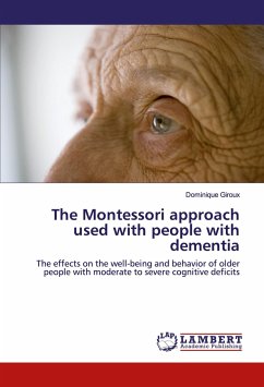 The Montessori approach used with people with dementia - Giroux, Dominique