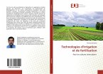 Technologies d'irrigation et de fertilisation