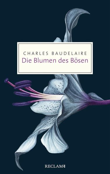 Die Blumen des Bösen von Charles Baudelaire als Taschenbuch - Portofrei bei  bücher.de