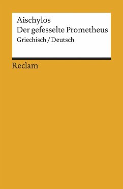 Der gefesselte Prometheus - Aischylos