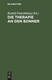 Die Therapie an den Bonner Universitätskliniken Die Therapie an den Bonner Universitätskliniken