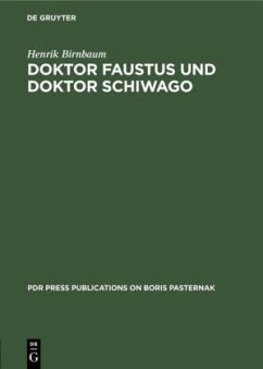 Doktor Faustus und Doktor Schiwago - Birnbaum, Henrik