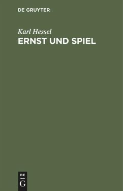 Ernst und Spiel - Hessel, Karl