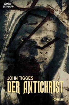 DER ANTICHRIST - Tigges, John