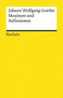 Maximen und Reflexionen - Goethe, Johann Wolfgang von