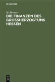 Die Finanzen des Großherzogtums Hessen