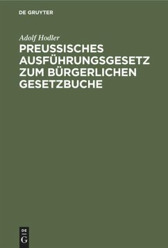Preußisches Ausführungsgesetz zum bürgerlichen Gesetzbuche - Hodler, Adolf