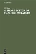 A Short Sketch of English Literature - Bild 1