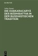 Die du¿karacary¿ des Bodhisattva in... - Bild 1