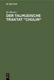 Der talmudische Traktat ¿Chulin¿