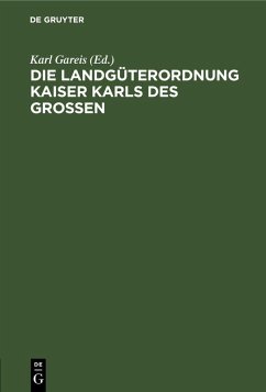 Cover Die Landgüterordnung Kaiser Karls des Grossen