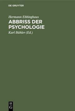 Abbriss der Psychologie - Ebbinghaus, Hermann