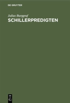 Schillerpredigten - Burggraf, Julius