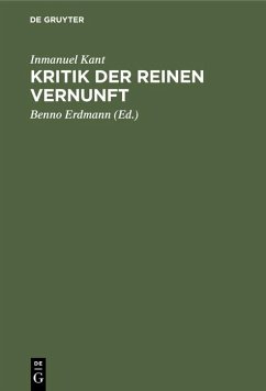 Kritik der reinen Vernunft - Kant, Inmanuel