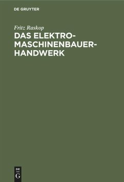 Das Elektromaschinenbauer-Handwerk - Raskop, Fritz