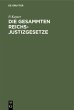 Die Gesammten Reichs-Justizgesetze - Bild 1