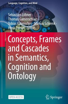 Concepts, Frames and Cascades in Semantics, Cognition and Ontology