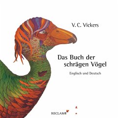 Das Buch der schrägen Vögel - Vickers, V. C.