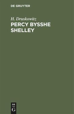 Percy Bysshe Shelley - Druskowitz, H.