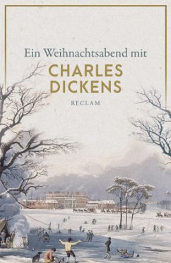 Ein Weihnachtsabend mit Dickens - Dickens, Charles