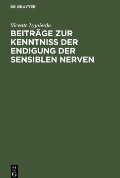 Beiträge zur Kenntniss der Endigung der sensiblen Nerven - Izquierdo, Vicente