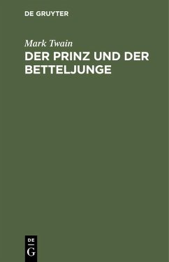 Der Prinz und der Betteljunge - Twain, Mark