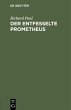 Der entfesselte Prometheus - Bild 1