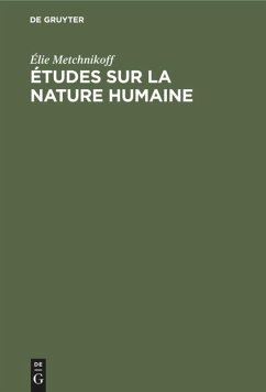 Études sur la nature humaine - Metchnikoff, Élie