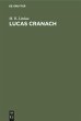 Lucas Cranach - Bild 1