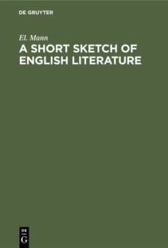 A Short Sketch of English Literature - Mann, El.