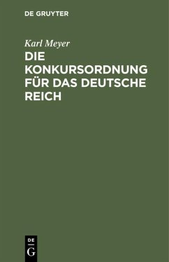 Cover Die Konkursordnung für das deutsche Reich