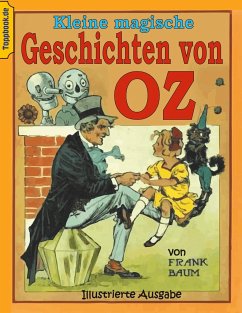 Kleine magische Geschichten von Oz - Baum, L. Frank
