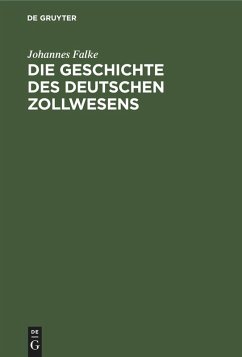 Cover Die Geschichte des deutschen Zollwesens