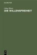 Die Willensfreiheit - Bild 1