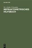 Refraktometrisches Hilfsbuch