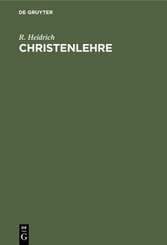 Christenlehre - Heidrich, R.