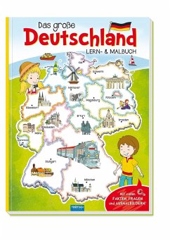 Das große Deutschland Lern und Malbuch