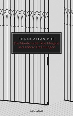 Die Morde in der Rue Morgue und andere Erzählungen - Poe, Edgar Allan