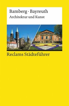Reclams Städteführer Bamberg/Bayreuth - Wünsche-Werdehausen, Elisabeth