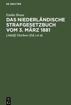 Cover Das niederländische Strafgesetzbuch vom 3. März 1881