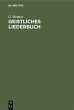 Geistliches Liederbuch - Bild 1