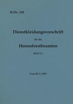Cover H.Dv. 120 Dienstkleidungsvorschrift für die Heeresforstbeamten