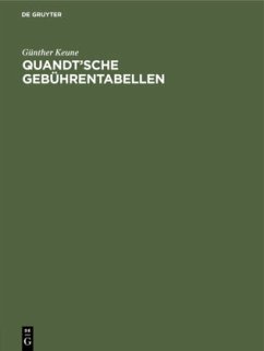 Quandt¿sche Gebührentabellen - Keune, Günther