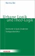 Urbane Logik und Theo-Logik (eBook, PDF) - Bild 1