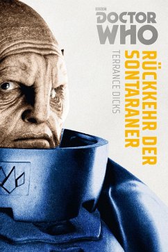 Rückkehr der Sontaraner / Doctor Who Monster-Edition Bd.3 (eBook, ePUB) - Dicks, Terrance