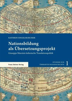 Nationsbildung als Übersetzungsprojekt (eBook, PDF) - Engelskircher, Kathrin